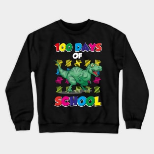 100 days of school T-Rex dinosaur Crewneck Sweatshirt